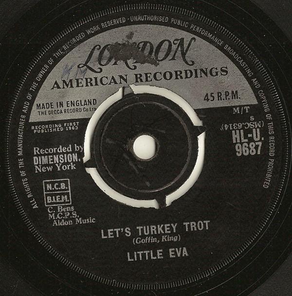 Little Eva - Let's Turkey Trot / Old Smokey Locomotion