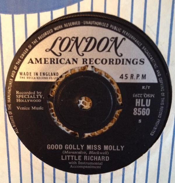 Little Richard - Good Golly, Miss Molly / Hey-Hey-Hey-Hey