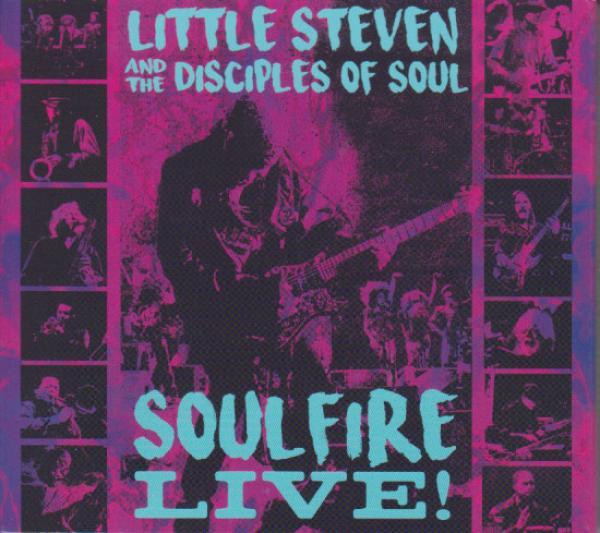Little Steven And The Disciples Of Soul - Soulfire Live!