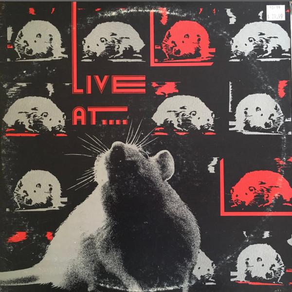  - Live At The Rat