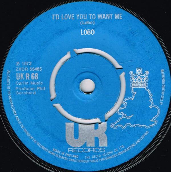 Lobo (3) - I'd Love You To Want Me