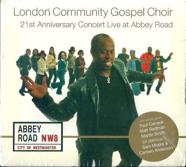 London Community Gospel Choir - Live At Abbey Road (21st Anniversary Concert)