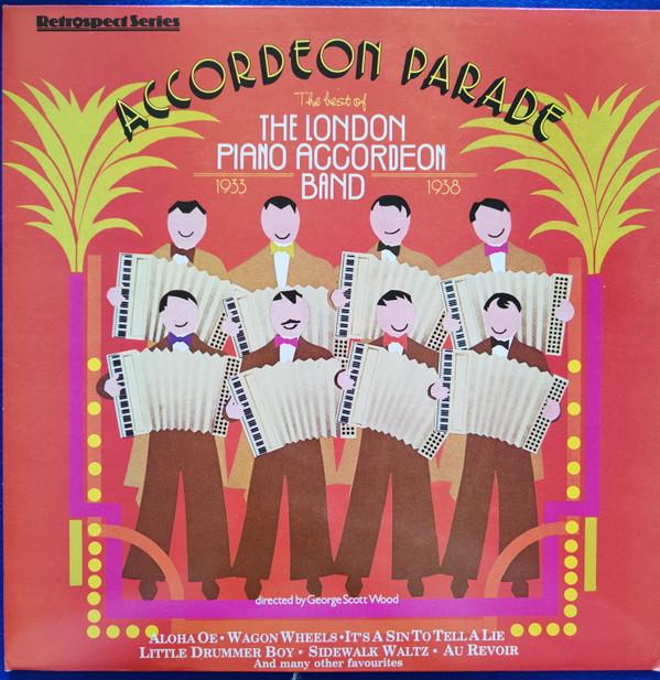 London Piano-Accordeon Band - Accordeon Parade, The Best Of 1933-1938