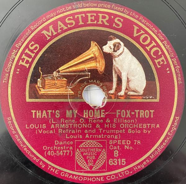 Louis Armstrong And His Orchestra - That's My Home / Hobo, You Can't Ride This Train