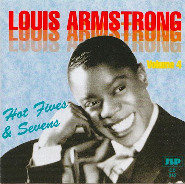 Louis Armstrong - Hot Fives & Sevens Volume 4