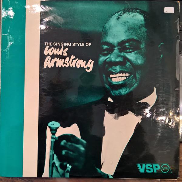 Louis Armstrong - The Singing Style of Louis Armstrong