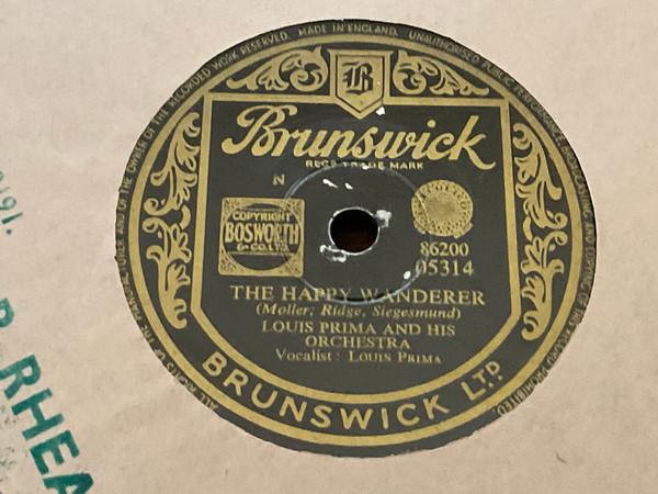 Louis Prima And His Orchestra - The Happy Wanderer / Until Sunrise 