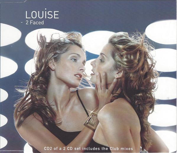 Louise - 2 Faced