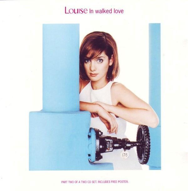 Louise - In Walked Love