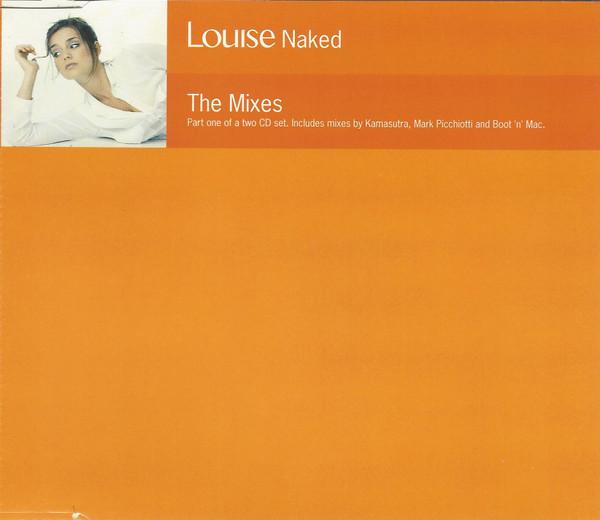 Louise - Naked (The Mixes)