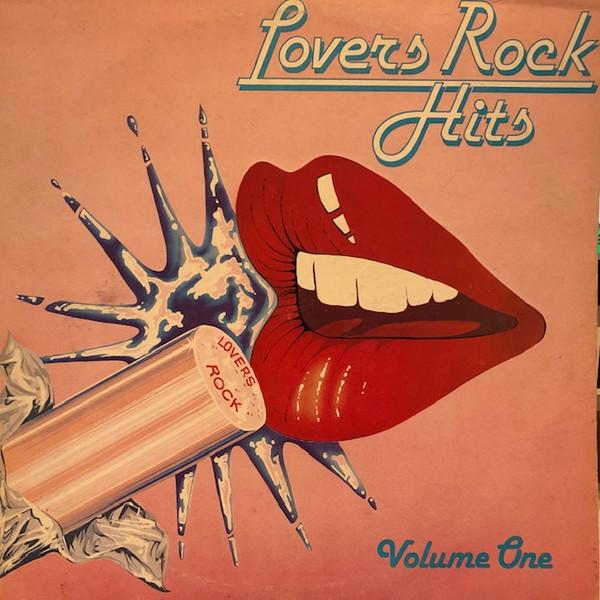  - Lovers Rock Hits Volume One