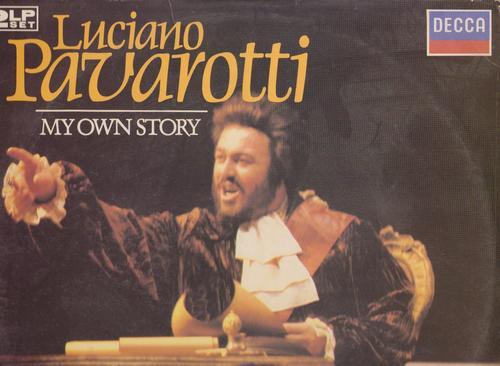 Luciano Pavarotti - My Own Story