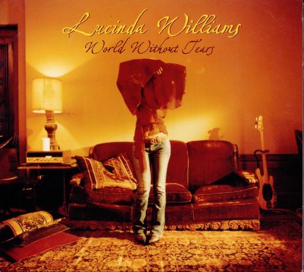 Lucinda Williams - World Without Tears