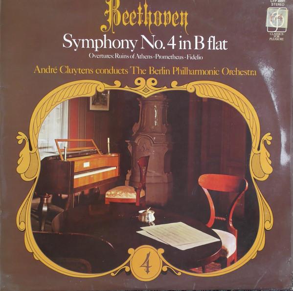 Ludwig van Beethoven, André Cluytens, Berliner Philharmoniker - Symphony No. 4 In B Flat