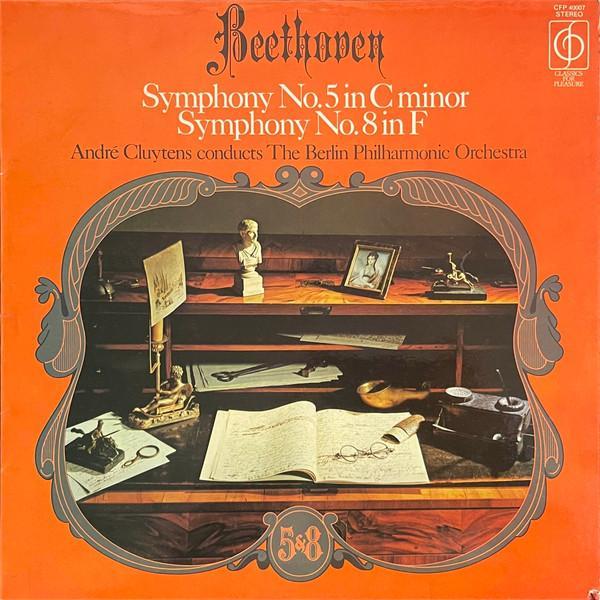 Ludwig van Beethoven, Berliner Philharmoniker, André Cluytens - Symphony No. 5 In C Minor, Symphony No. 8 In F