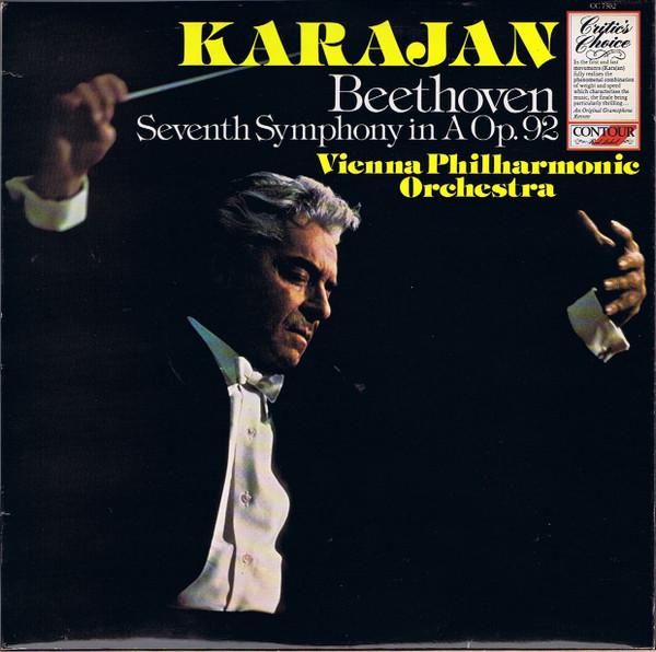 Ludwig van Beethoven, Herbert von Karajan, Wiener Philharmoniker - Seventh Symphony In A Op. 92
