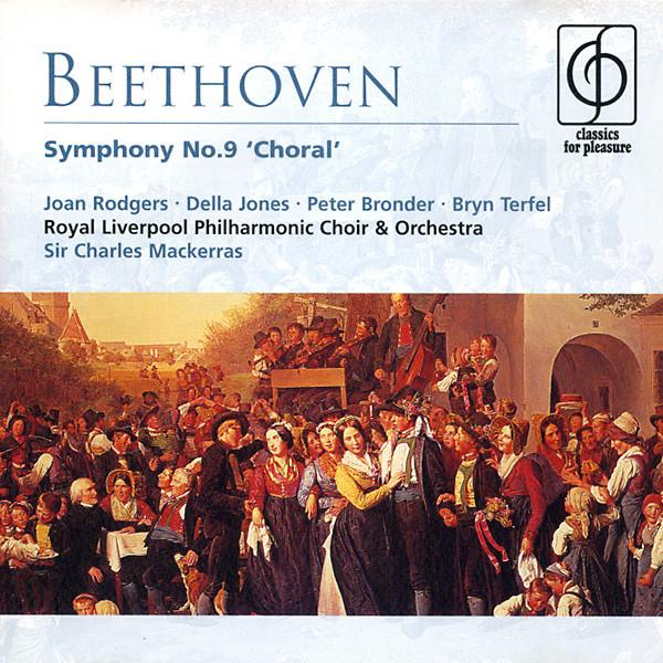 Ludwig van Beethoven, Joan Rodgers, Della Jones, Peter Bronder, Bryn Terfel, Royal Liverpool Philharmonic Orchestra, Sir Charles Mackerras - Symphony No.9 'Choral'