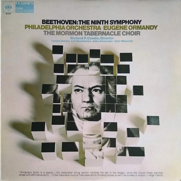 Ludwig van Beethoven, The Philadelphia Orchestra, Eugene Ormandy, Mormon Tabernacle Choir, Richard P. Condie - The Ninth Symphony