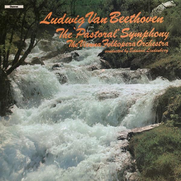 Ludwig van Beethoven, Wiener Volksopernorchester, Edouard Lindenberg - The 'Pastoral' Symphony