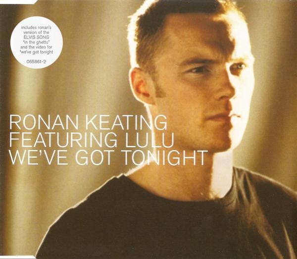Lulu, Ronan Keating - We've Got Tonight