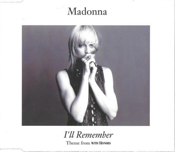 Madonna - I'll Remember (Theme From With Honors)
