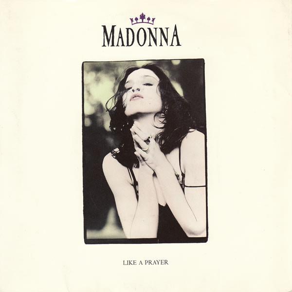 Madonna - Like A Prayer