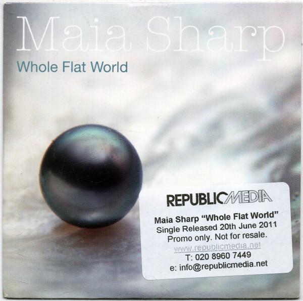 Maia Sharp - Whole Flat World