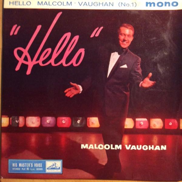 Malcolm Vaughan - Hello Malcolm Vaughan (No.1)