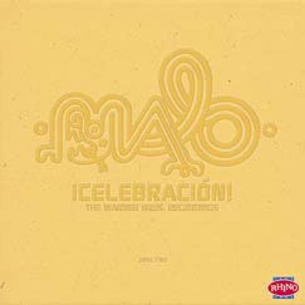 Malo (2) - ¡Celebración! The Warner Bros. Recordings