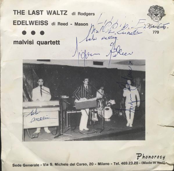 Malvisi Quartett - The Last Waltz/Edelweiss