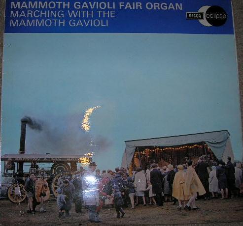 Mammoth Gavioli Fair Organ - Marching With The Mammoth Gavioli