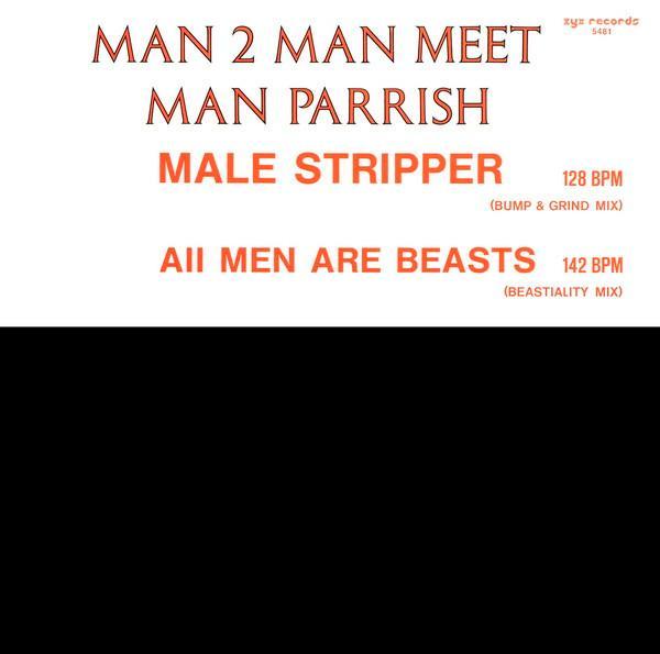 Man Parrish, Man 2 Man - Male Stripper / All Men Are Beasts