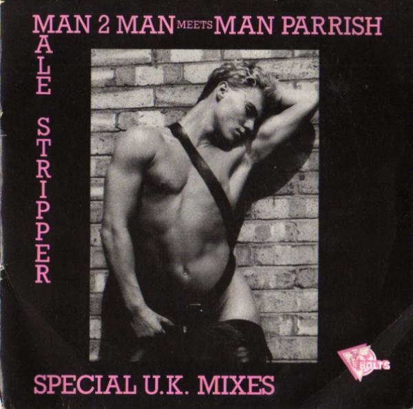 Man Parrish, Man 2 Man - Male Stripper (Special U.K. Mixes)