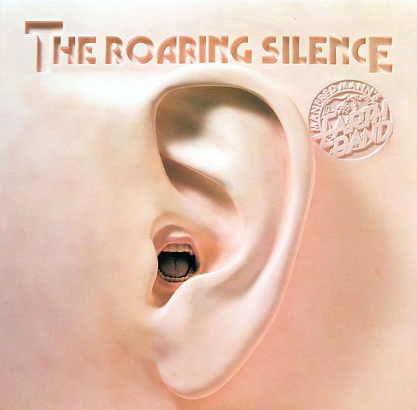 Manfred Mann's Earth Band - The Roaring Silence