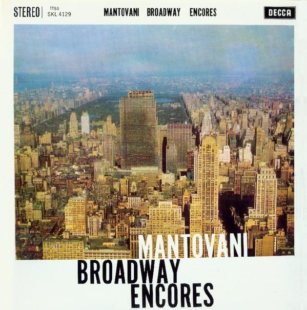 Mantovani And His Orchestra - Mantovani Broadway Encores