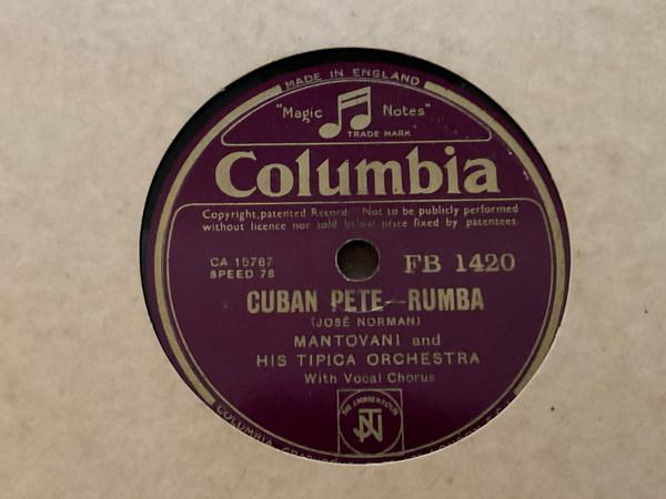Mantovani And His Tipica Orchestra - Cuban Pete / Havana Heaven 