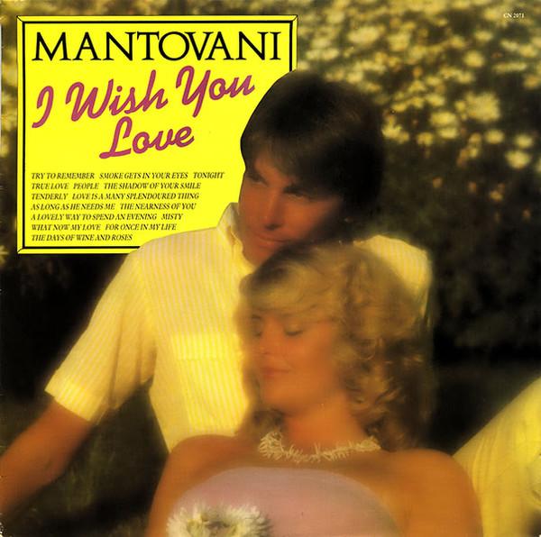 Mantovani - I Wish You Love