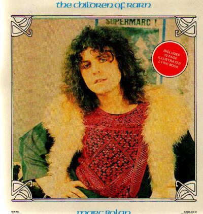 Marc Bolan - The Children Of Rarn