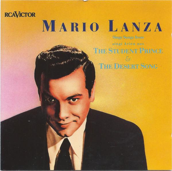 Mario Lanza - The Student Prince & The Desert Song