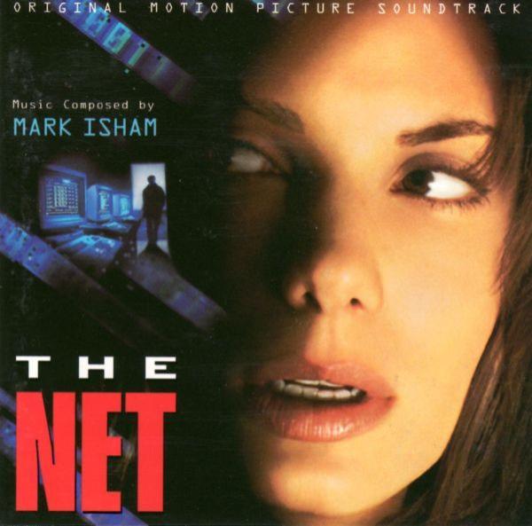 Mark Isham - The Net (Original Motion Picture Soundtrack)