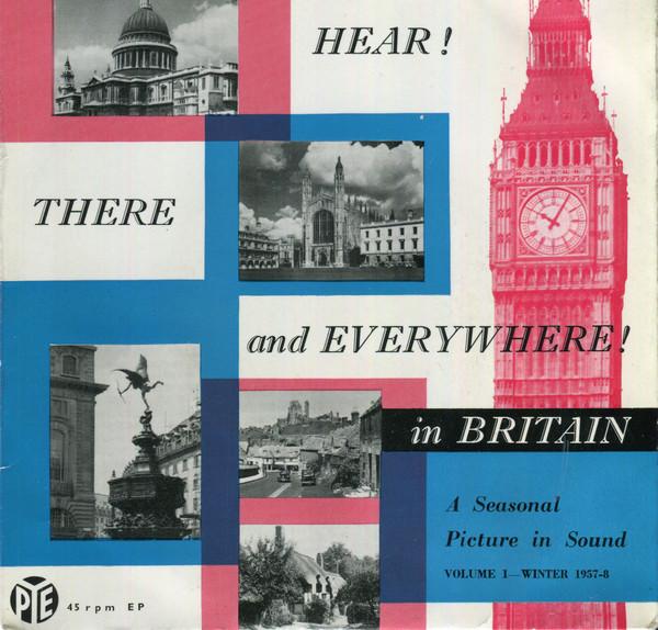 Mark Johns  - Hear! There And Everywhere In Britain A Season Picture In Sound Volume 1 Winter 1957-8