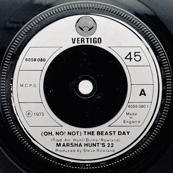 Marsha Hunt's 22 - (Oh, No! Not) The Beast Day