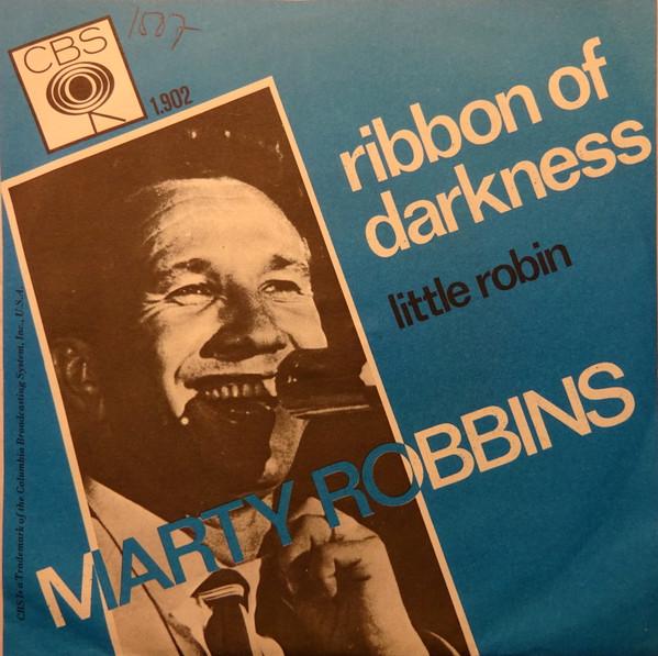Marty Robbins - Ribbon Of Darkness