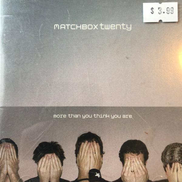Matchbox Twenty - More Than You Think You Are