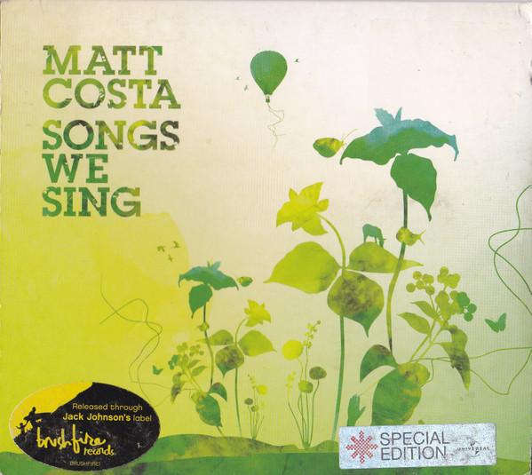 Matt Costa - Songs We Sing