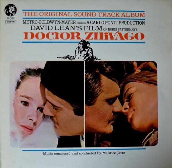 Maurice Jarre - Doctor Zhivago Original Soundtrack Album