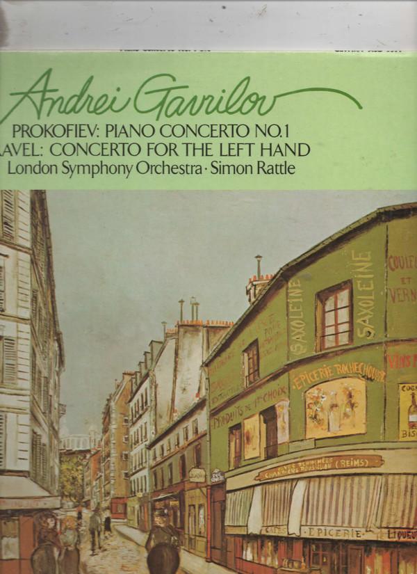 Maurice Ravel, The London Symphony Orchestra, Sir Simon Rattle, Sergei Prokofiev, Andrei Gavrilov - Piano Concerto No. 1, Concerto For The Left Hand