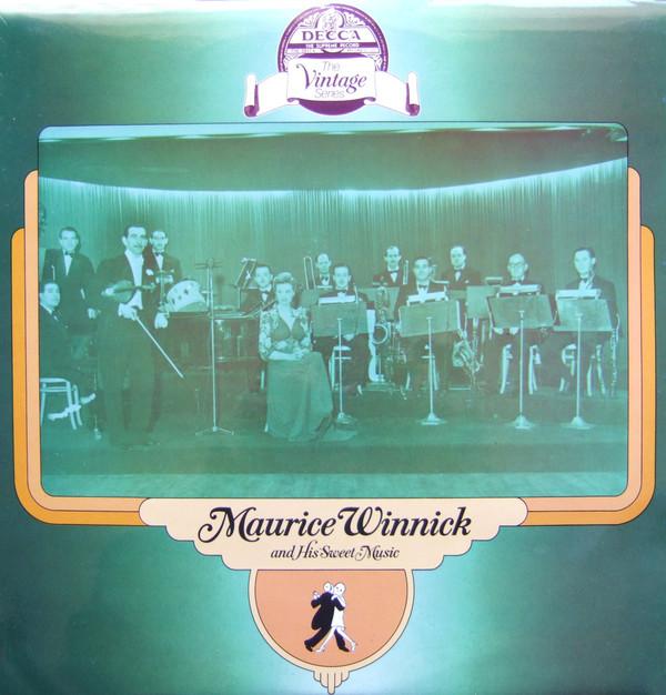Maurice Winnick - Maurice Winnick And His Sweet Music