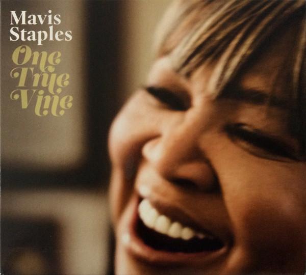 Mavis Staples - One True Vine