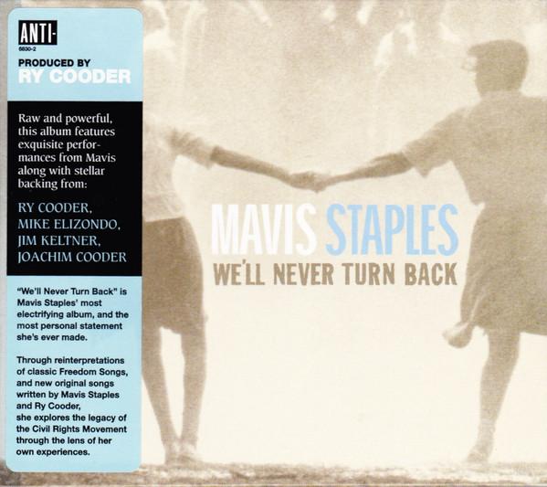 Mavis Staples - We'll Never Turn Back